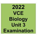 2022 VCE Biology Trial Exam Unit 3